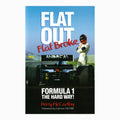 Book - Flat Out, Flat Broke Formula 1 The Hard Way - Signed