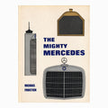 Book - The Mighty Mercedes