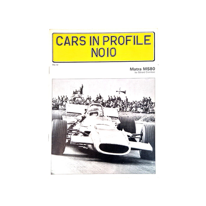 Matra MS80 A Cars In Profile Publication