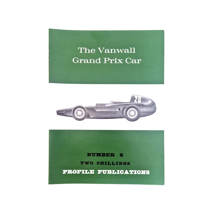 The Vanwall Grand Prix Car Profile Publication