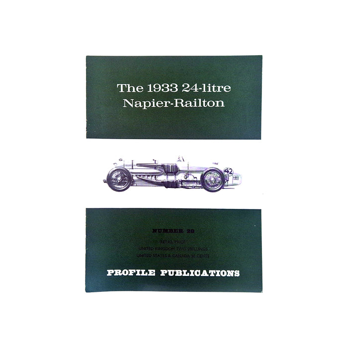 The 1933 24-Litre Napier-Railton Profile Publication