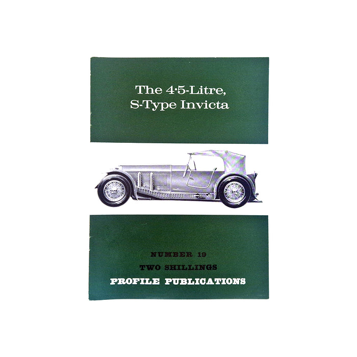 The 4.5-Litre S-Type Invicta Profile Publication