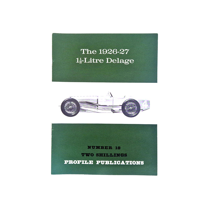 The 1926-27 1½-Litre Delage Profile Publication