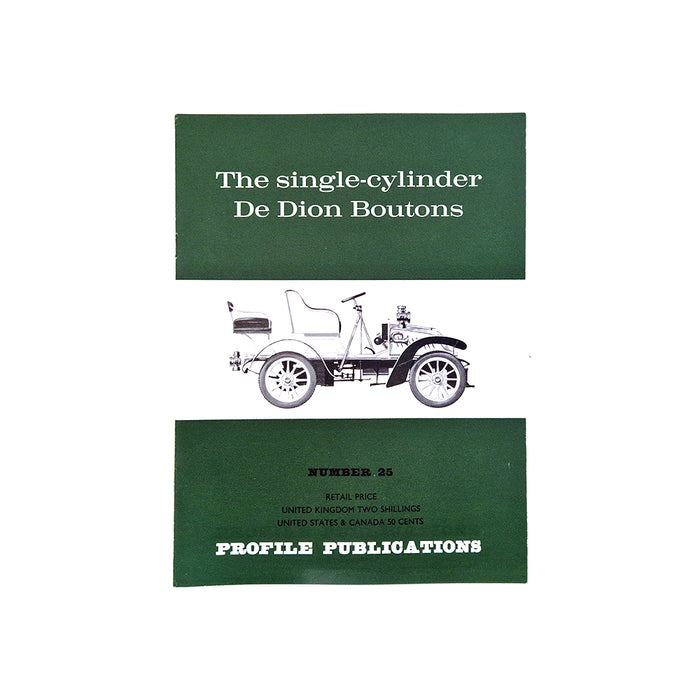 The Single-Cylinder De Dion Boutons Profile Publication