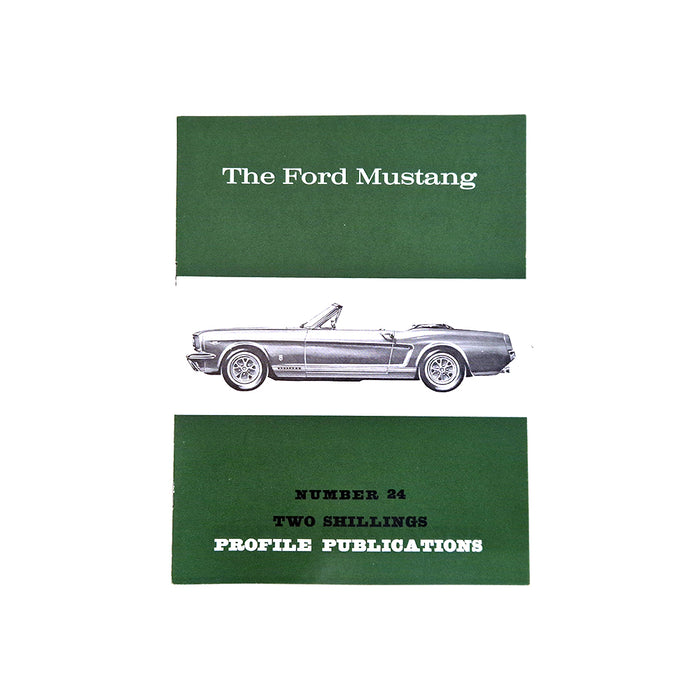 The Ford Mustang Profile Publication