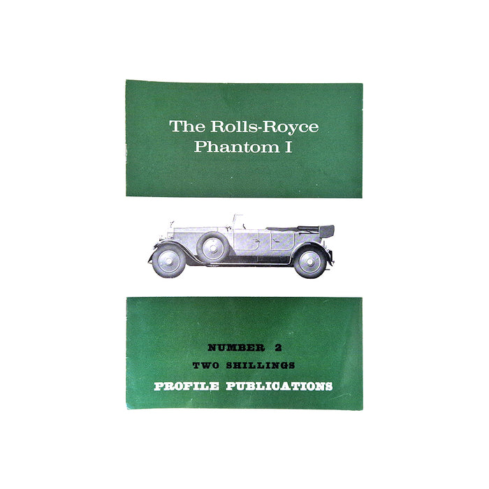 The Rolls-Royce Phantom I Profile Publication