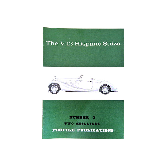 The V-12 Hispano-Suiza Profile Publication