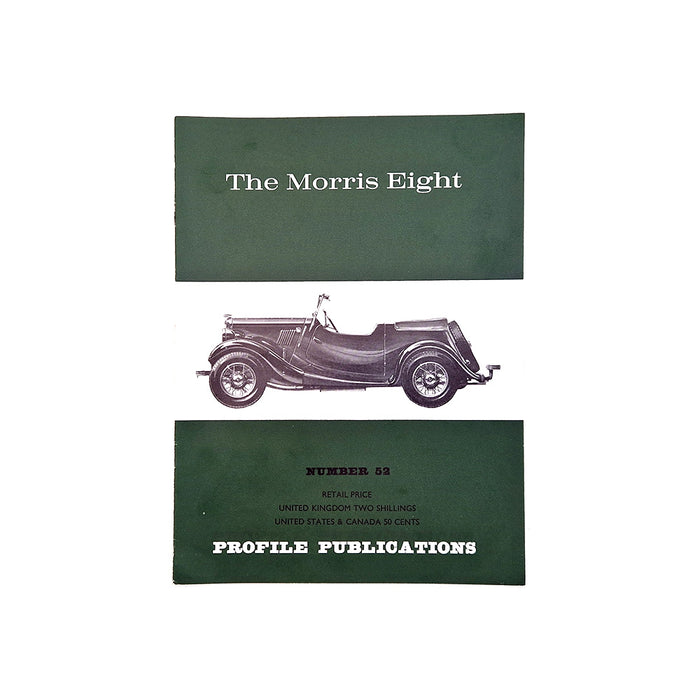 The Morris Eight  Profile Publication