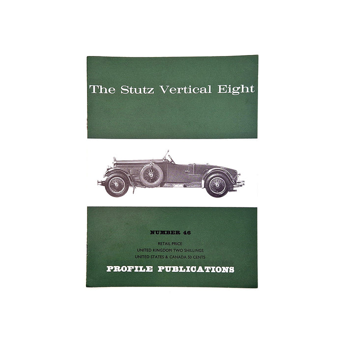 The Stutz Vertical Eight  Profile Publication