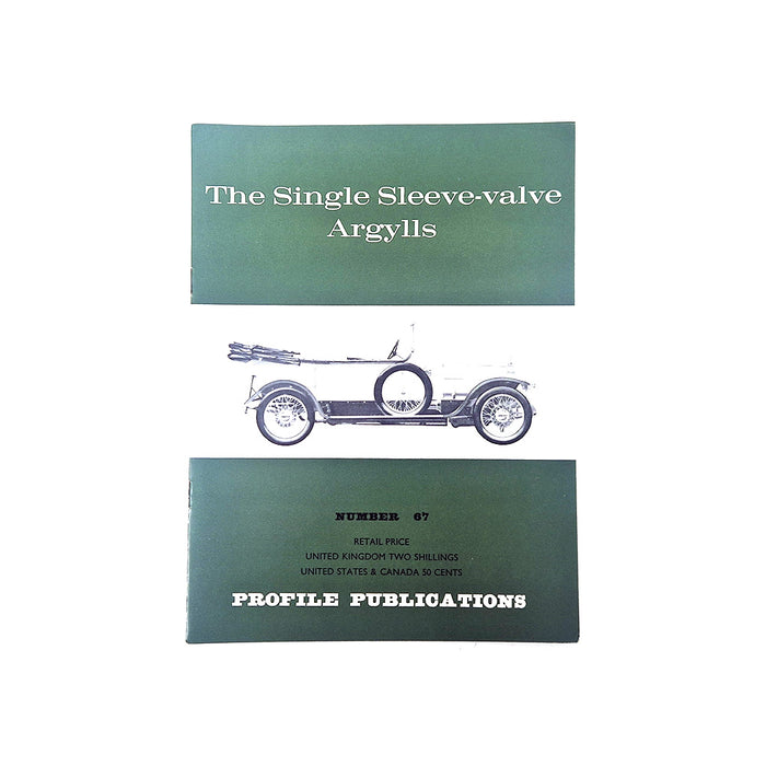 The Single Sleeve-valve Argylls  Profile Publication