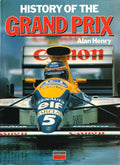 History Of The Grand Prix by Alan Henry