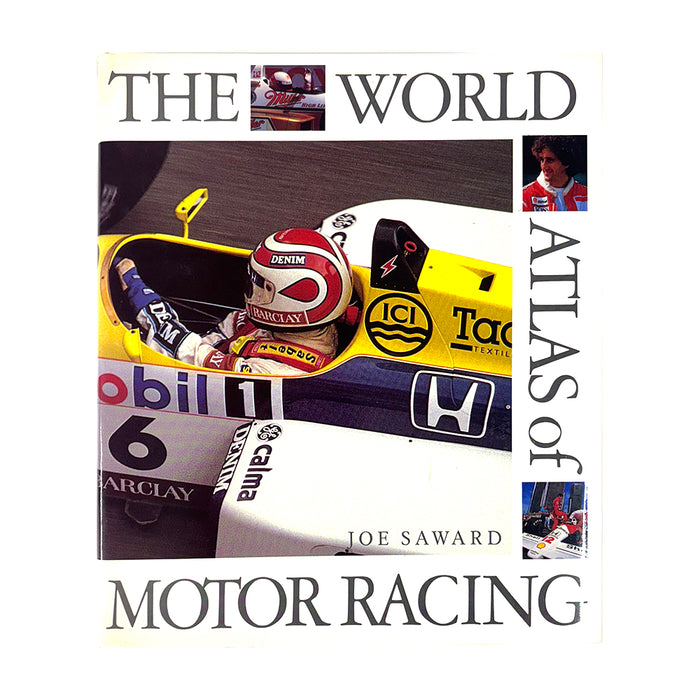The World Atlas Of Motor Racing by Joe Saward Book