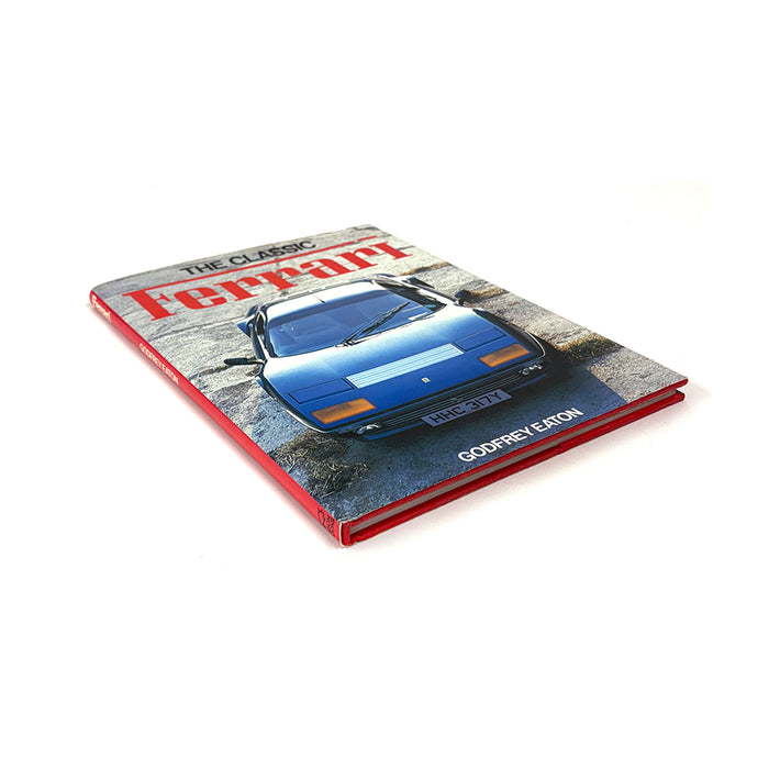 The Classic Ferrari by Godfrey Eaton Book
