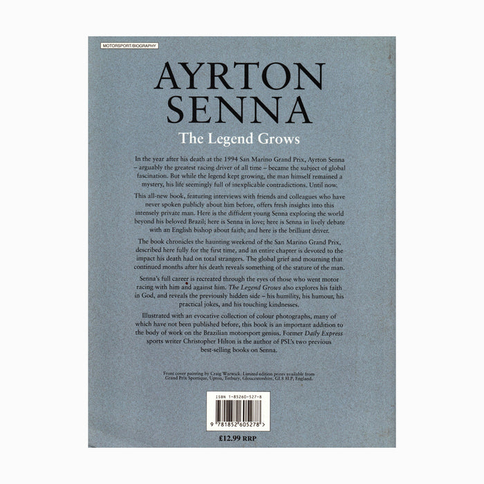 Ayrton Senna The Legend Grows by Christopher Hilton