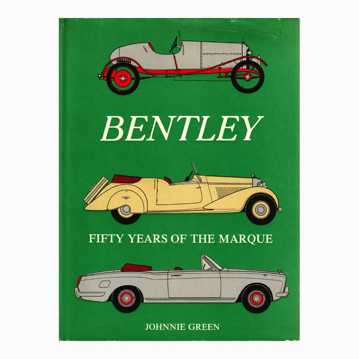 Book - Bentley Fifty Years of the Marque