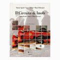 Book - Il Circuito di Imola Autodromo Enzo e Dino Ferrari