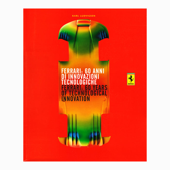 Ferrari 60 Years of Technological Innovation Book