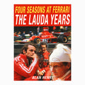 Four Seasons at Ferrari The Lauda Years Book