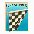 Grand Prix Book The Cars The Drivers The Circuits