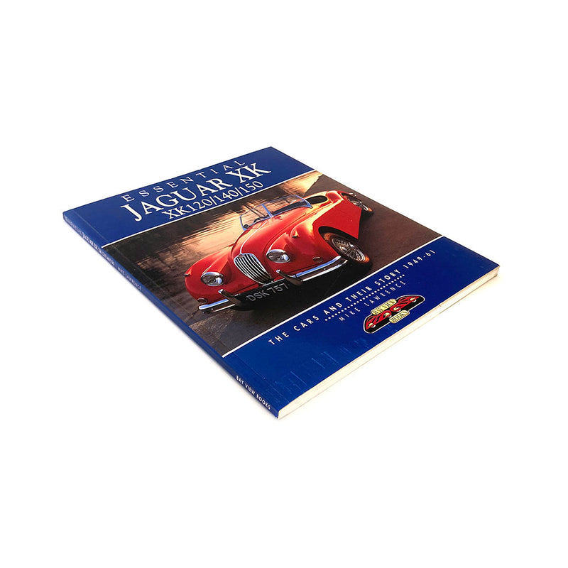 Essential Jaguar XK XK120/140/150 Book