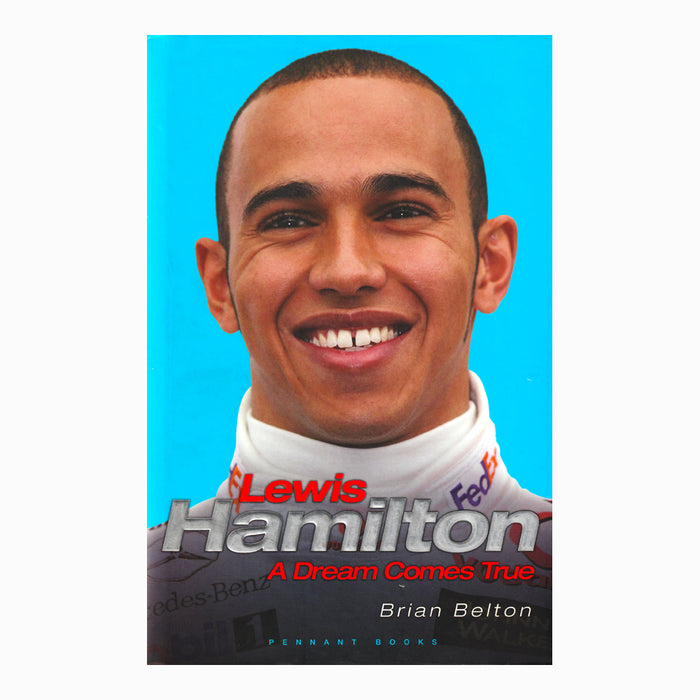 Lewis Hamilton A Dream Comes True Book