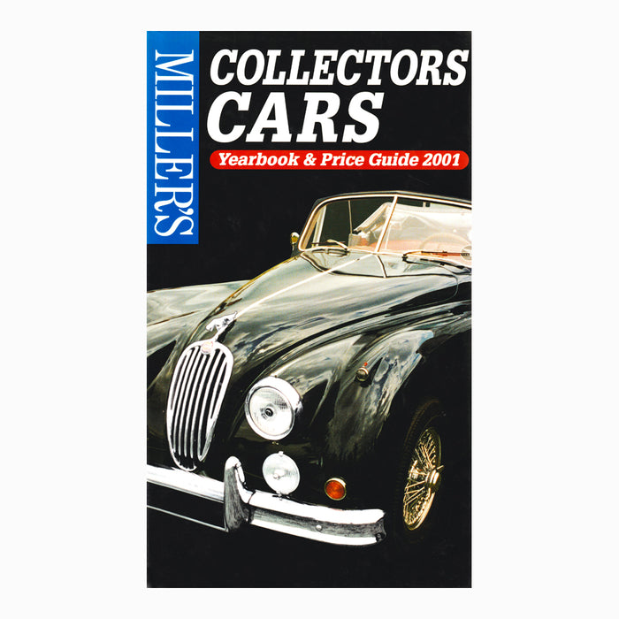 Miller's Collectors Cars Yearbook & Price Guide 2001