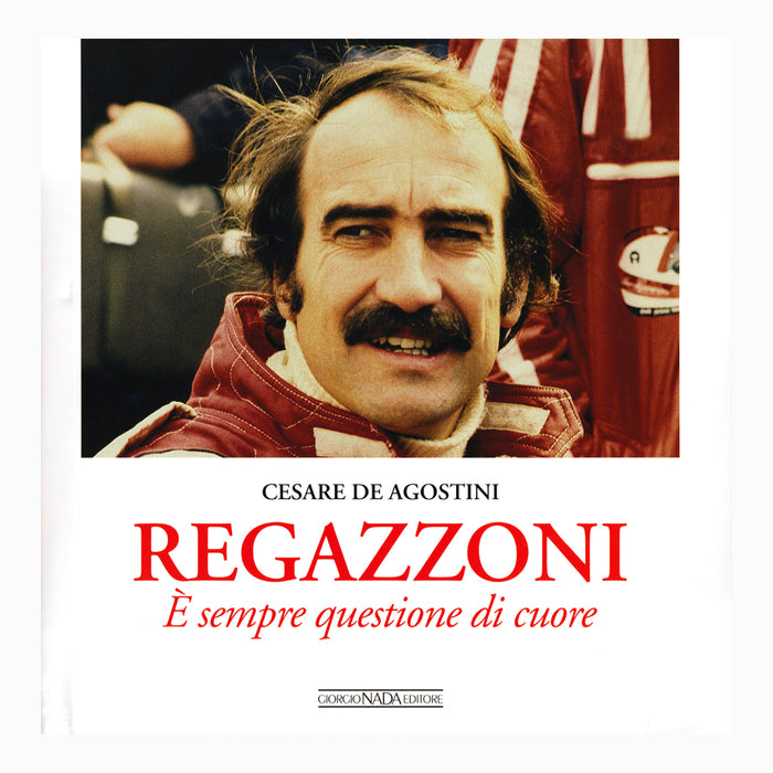 Book - Regazzoni E Sempre Questione di Cuore