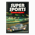 Super Sports Book The 220 mph Le Mans Cars