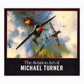 The Aviation Art of Michael Turner Book