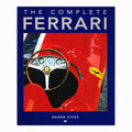 The Complete Ferrari by Roger Hicks